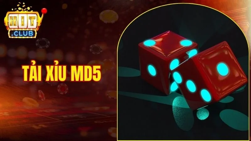 Tài xỉu MD5